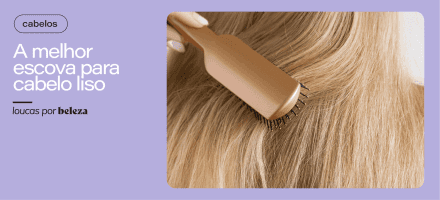 Qual a melhor escova para cabelo liso?