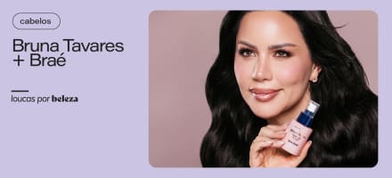Braé e Bruna Tavares: conheça a Stages Gloss Hydra, linha de hidratação para fios opacos e ressecados