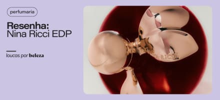 Resenha: perfume Nina Ricci EDP