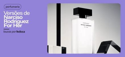 Perfumes Narciso Rodriguez For Her: diferenças entre as versões
