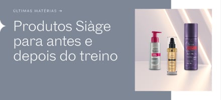 Top 5 produtos Eudora Siàge para usar antes e depois do treino