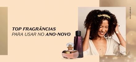 Top fragrâncias para usar no Ano-Novo