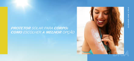 Protetor solar para corpo: aprenda como escolher a melhor opção