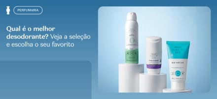 Qual é o melhor desodorante? Veja a seleção e escolha o seu favorito