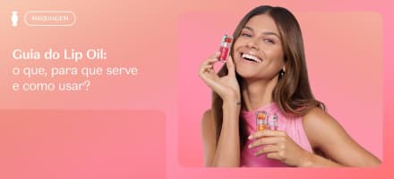 Guia do Lip Oil: o que, para que serve e como usar