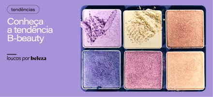 O que é B-beauty? Conheça a tendência que traz brasilidade para a rotina de beleza