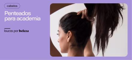 Penteados para academia: 10 opções por tipo de cabelo