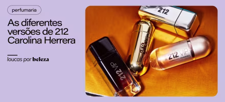 Perfume 212 Carolina Herrera: diferenças entre as versões