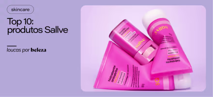 10 produtos mais vendidos da Sallve