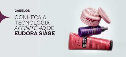 Affinité 4D: tecnologia exclusiva de Eudora Siàge entrega alta performance e tratamento inteligente aos fios