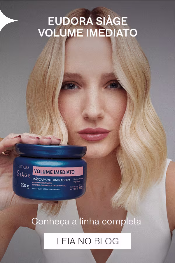 Conheça Siàge Volume Imediato