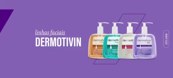 Descubra a rotina Dermotivin para seu tipo de pele
