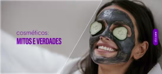 Mitos e verdades sobre cosmeticos investigados por um dermatologista