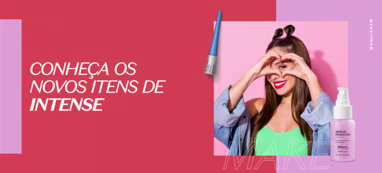 Conheça os novos itens de maquiagem da linha Intense by Manu Gavassi