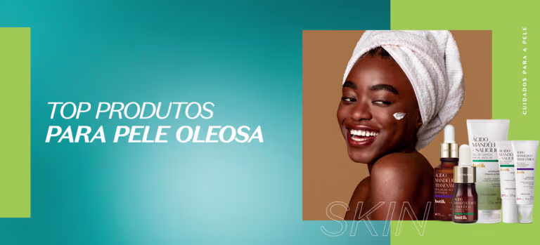 Top produtos para a pele oleosa
