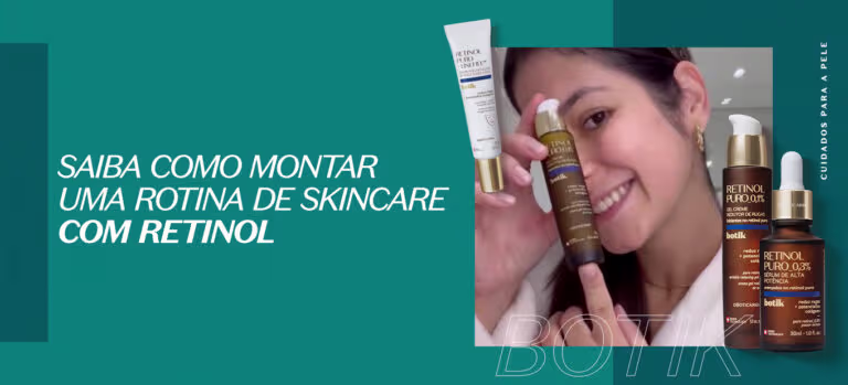 Saiba como montar uma rotina de skincare com retinol