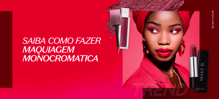 Saiba como fazer maquiagem monocromática