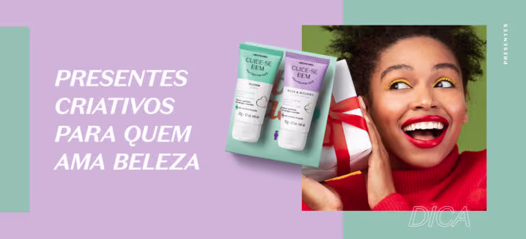 Presentes criativos para quem ama beleza