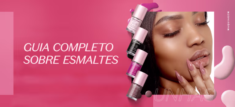 Guia completo sobre esmaltes