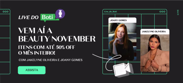 Beauty November: itens com até 50% o ano inteiro