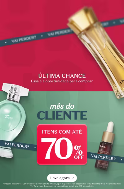 Imagem promocional do Grupo Boticário exibindo produtos de beleza com até 70% de desconto. Destaque para uma fragrância Eau de Parfum e uma oportunidade de compra com "Última Chance". A imagem apresenta um fundo verde e vermelho, com faixas pretas contendo o texto "Vai perder?".
