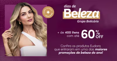 O banner mostra uma mulher loira e maquiada, com um vestido branco, anunciando uma promoção de beleza com até 60% de desconto em mais de 400 itens.