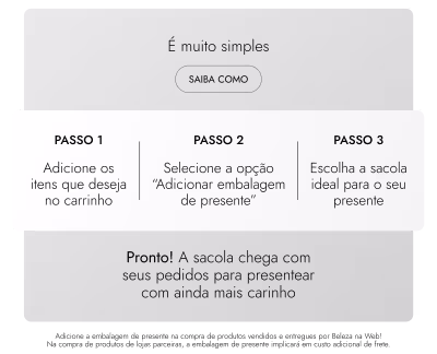 O banner apresenta uma sequência de 3 passos para a compra de produtos em uma loja online. O primeiro passo é adicionar os itens desejados ao carrinho. O segundo passo é selecionar a opção "Adicionar embalagem de presente". O terceiro passo é escolher a sacola ideal para o presente. O texto final informa que a sacola chega com os pedidos para apresentar com ainda mais carinho.