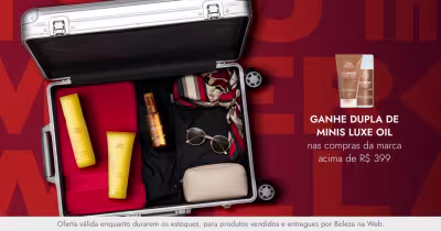 Ganhe dupla de minis Luxe Oil nas compras da marca acima de R$399