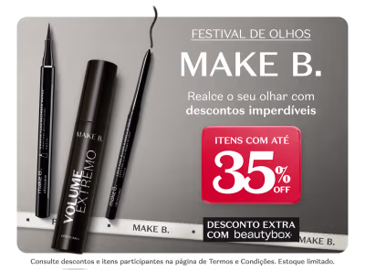 O banner apresenta o "Festival de Olhos Make B." com descontos em todos os produtos para olhos com até 35% OFF.