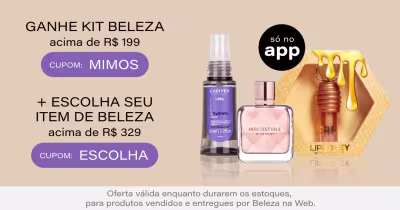 Experimenta Beleza | Ganhe Kit experimentação nas compras acima de R$199 + Escolha e descubra seu produto favorito (tamanho regular) acima de R$329 só no app. *Vendidos e entregues por Beleza na Web.