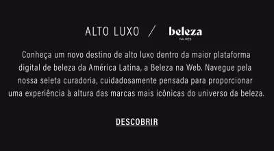 O banner anuncia "Alto Luxo", um novo destino de alto luxo na plataforma de beleza Beleza na Web.