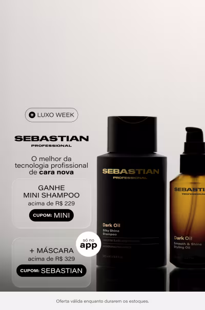 Especial Sebastian Professional: O melhor da tecnologia profissional de cara nova! Ganhe Miniaturas do Novo Dark Oil: Shampoo nas compras acima de R$229 + Máscara acima de R$329 só no app