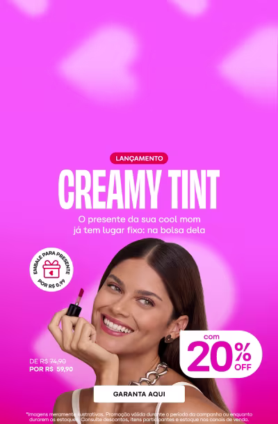 O banner apresenta uma modelo sorrindo e segurando um produto de maquiagem com a promoção "Creamy Tint" em fundo rosa vibrante.
