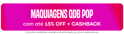 Promoção de maquiagens da marca QDB , com até 15% de desconto e cashback.