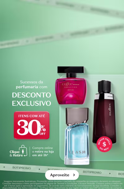 Imagem de três frascos de perfumes com diferentes designs e cores, com a promoção de "Desconto Exclusivo" de até 30% em itens selecionados da perfumaria. Compre online e retire na loja em até 30 minutos.