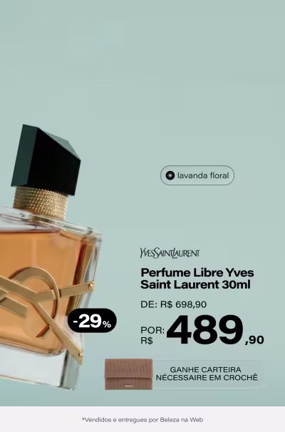 Libre Yves Saint Laurent Eau De Parfum - Perfume Feminino 30ml de R$698,90 por R$489,90 *Selo de 29% OFF + Ganhe  Carteira Nécessaire em Crochê *Vendido e entregue por Beleza na Web