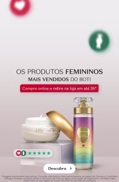 Os produtos femininos mais vendidos do Boticário. Compre online e retire na loja em até 3h. Mostra um creme acetinado de lily e um body splash Dream