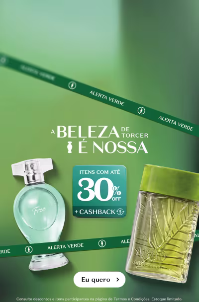 Fundo verde apresentando dois frascos de produtos de beleza. Texto "A BELEZA DE TORCER É NOSSA" em branco à esquerda. Destaque em azul turquesa com "ITENS COM ATÉ 30% de desconto + CASHBACK" e ícone de cashback. 