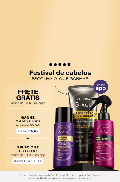 Festival de Cabelos | Frete grátis acima de R$120 para Sul, Sudeste e Centro Oeste - Ganhe dupla de mimos na compras acima R$249 + Escolha seu Produto de Tamanho Regular acima de R$399 no app. *Vendido e entregue por Beleza na Web