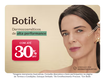 A imagem apresenta uma mulher com cabelos escuros e expressão séria, segurando um aplicador de produto em sua mão. Ao fundo, há um texto com o nome da marca "Botik" e a informação "Dermocosméticos de alta performance", além de um selo indicando aprovação por dermatologistas. Na parte inferior, há uma oferta de 30% de desconto.