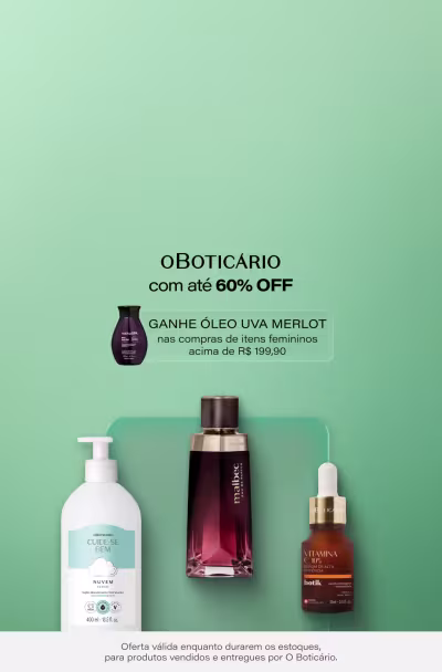 Promo O Boticário,. Ganhe óleo bifásico Uva Merlot nas compras de itens femininos acima de R$189. Oferta válida enquanto durarem os estoques, para produtos vendidos e entregues por O Boticário