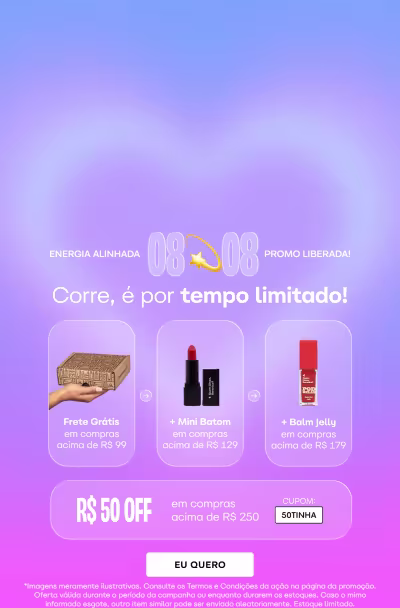 Energia alinhada 08:08. Corre, é por tempo limitado! Frete Grátis, Mini Baton e Balm Jelly com a compra. Promoção liberada!