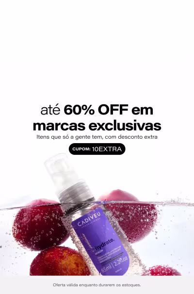 Só a Beleza tem! Confira seleção de exclusividades com até 60% OFF e ganhe 10% OFF Extra na compra de qualquer item da seleção