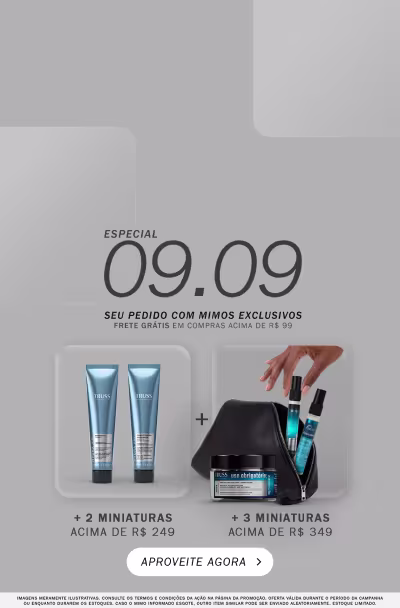 Frascos de produtos sobre fundo cinza comunicando a promoção 09/09: acima de R$ 199 e leve frete grátis, acima de R$ 249 leve 2 minis e acima de R$ 349 leve mais 3 minis.