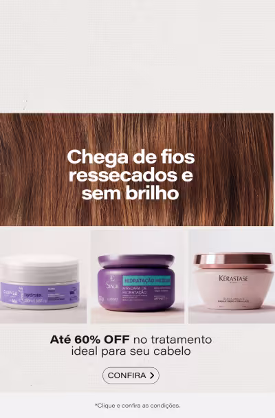 O tratamento ideal para seu tipo de cabelo com até 60% OFF