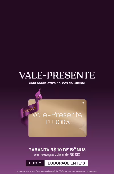 O banner apresenta um vale-presente da marca Eudora, com uma garantia de R$ 10 de bônus em compras acima de R$ 120.