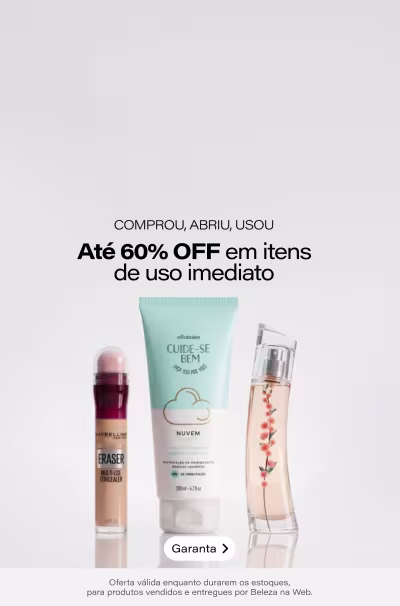 Favoritos para usar já com até 60% OFF