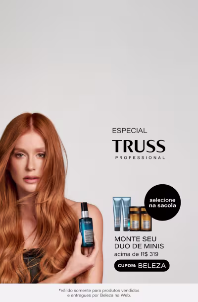 Especial Truss Professional | Escolha sua dupla de minis favoritas nas compras acima de R$319 *Selo: Escolha no Carrinho. *Válido somente para produtos vendidos e entregues por Beleza na Web