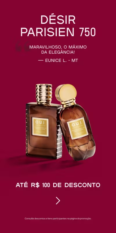 Dois frascos do Eau de Parfum Desir Parisien 750 versão feminina e masculina sobre fundo vermelho com avaliação de consumidora.