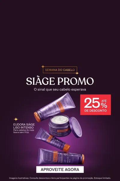 Semana do cabelo. O sinal que seu cabelo esperava, itens com até 25% de desconto.